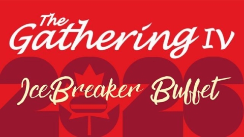 The Gathering IV | 2026 | IceBreaker Buffet Tickets
