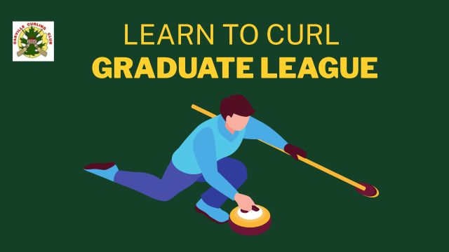 Learn to Curl Graduate League